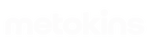 Metokins